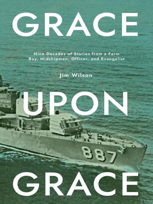 Title details for Grace Upon Grace by Jim Wilson - Available